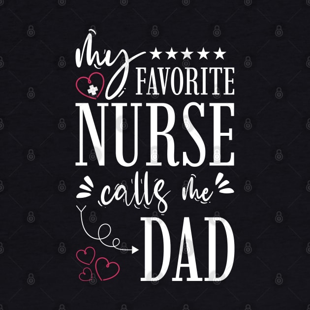 My Favorite Nurse Calls Me Dad by Tesszero